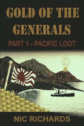 Gold of the Generals: Pacific Loot Contemporary literature