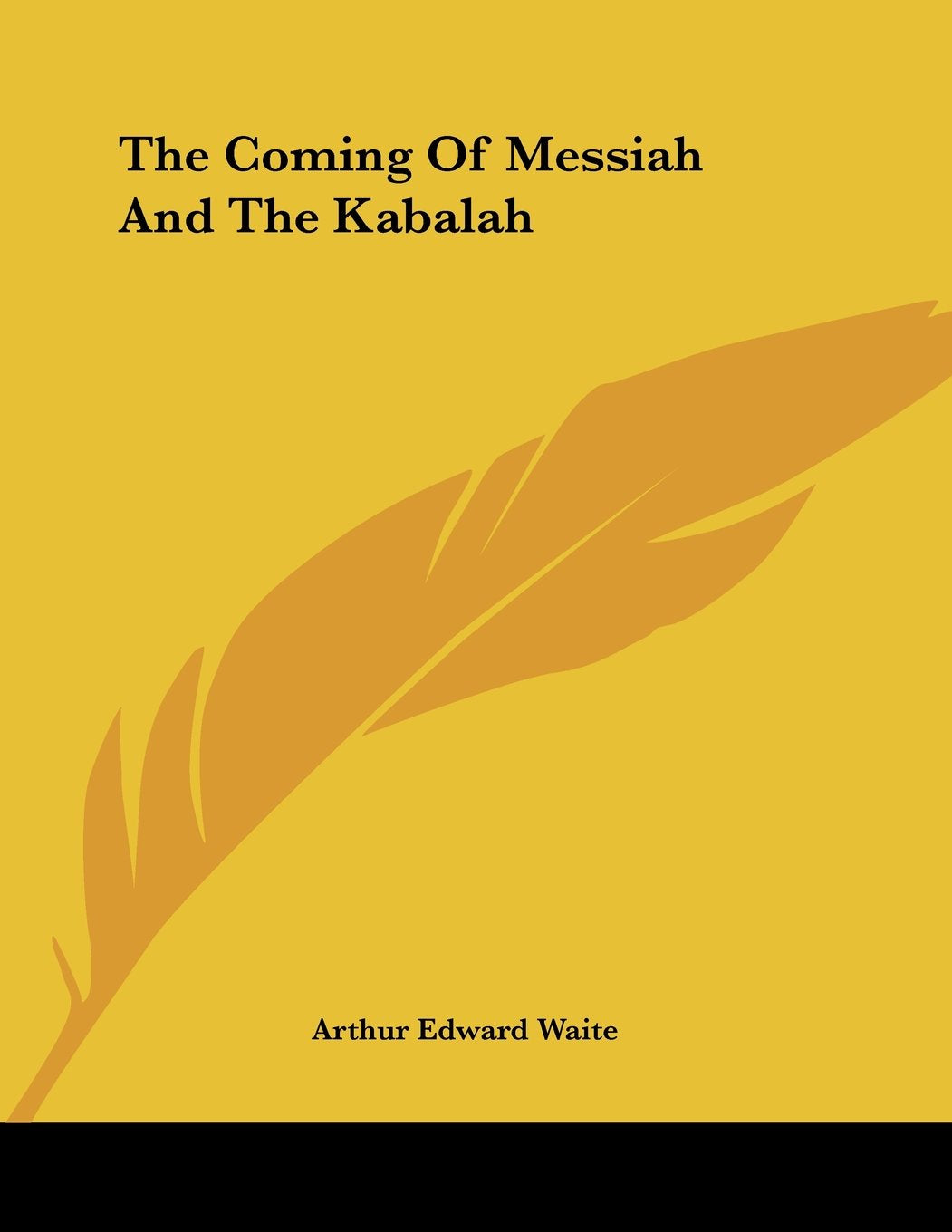 The Coming of Messiah and the Kabalah Religion & Esotericism