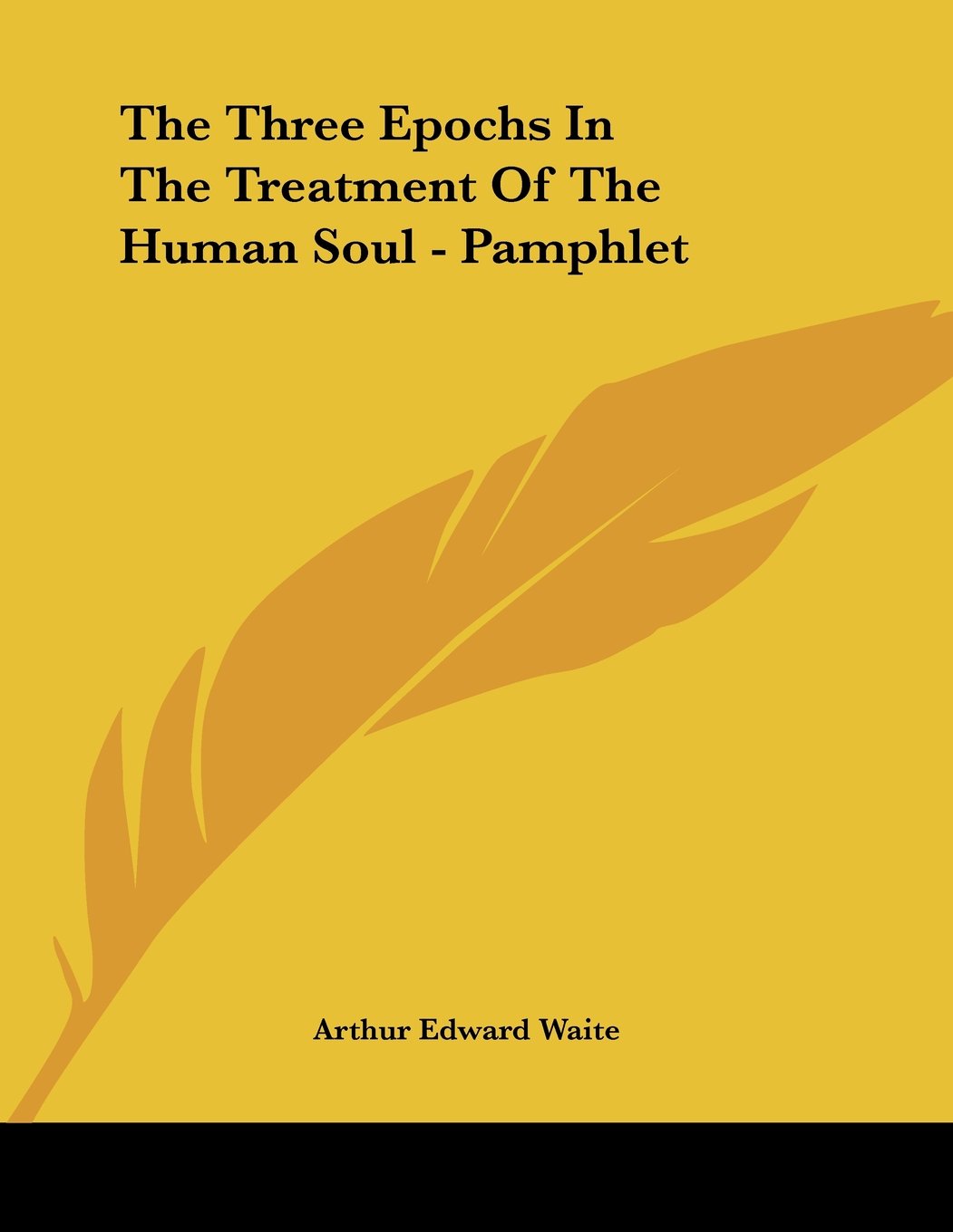 The Three Epochs in the Treatment of the Human Soul Religion & Esotericism