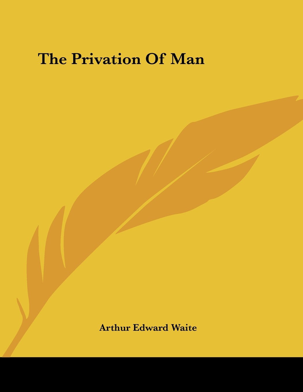 The Privation of Man Religion & Esotericism