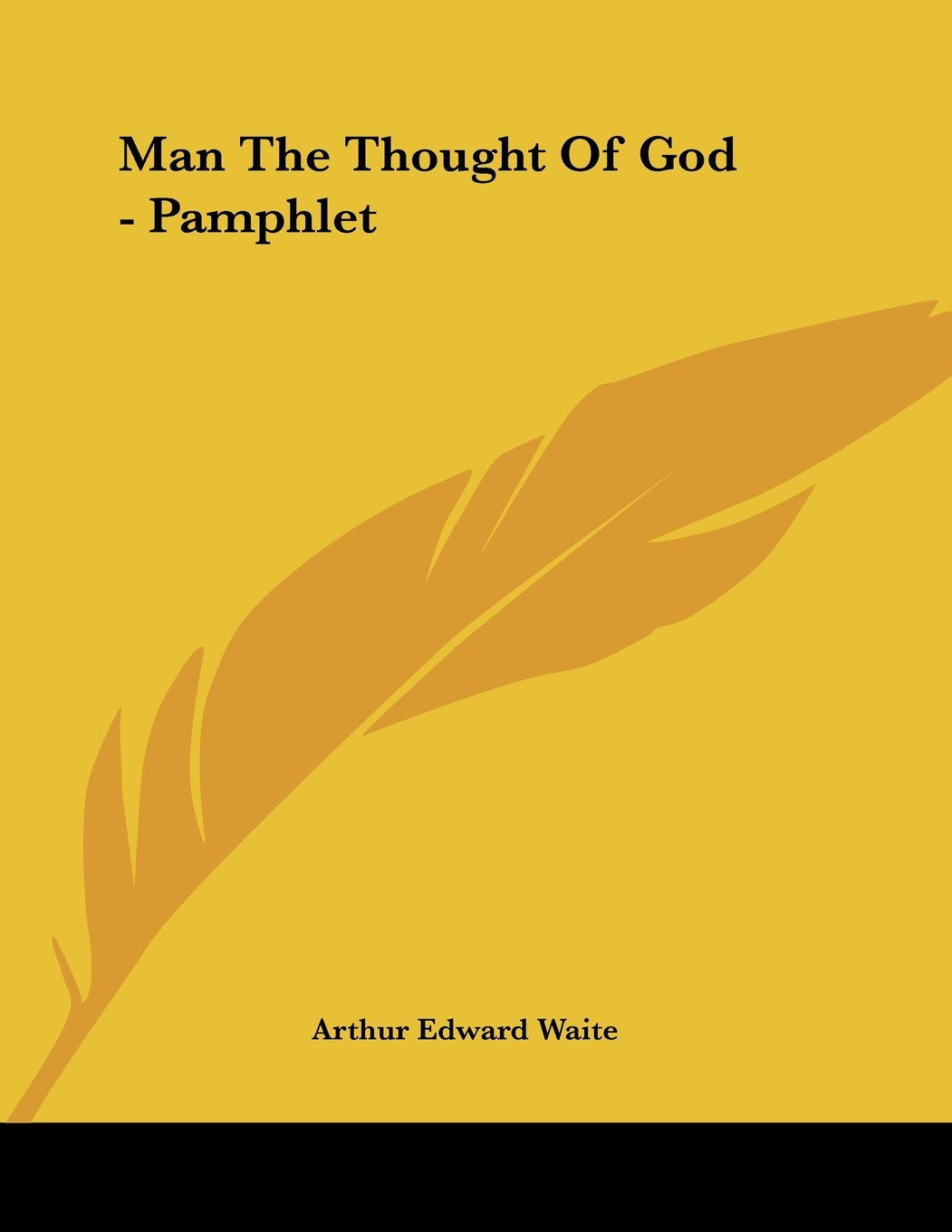 Man, the Thought of God Religion & Esotericism
