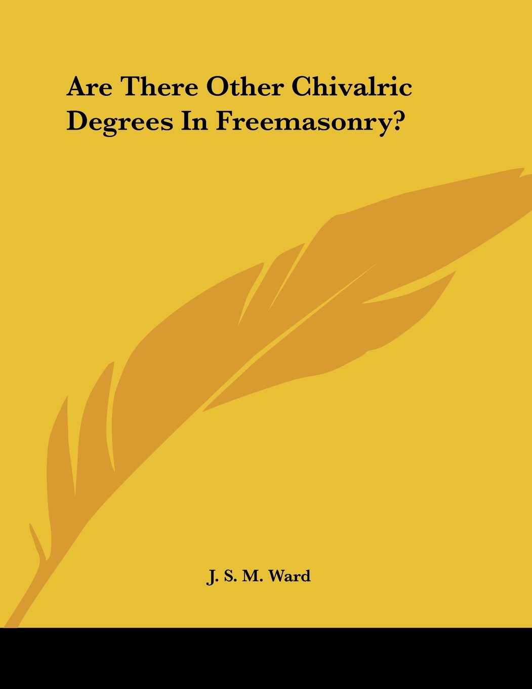Are There Other Chivalric Degrees in Freemasonry? Books