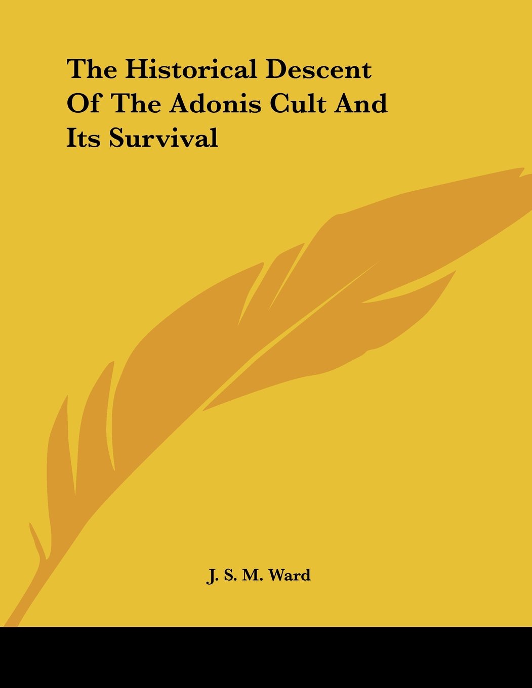 The Historical Descent of the Adonis Cult and Its Survival Books