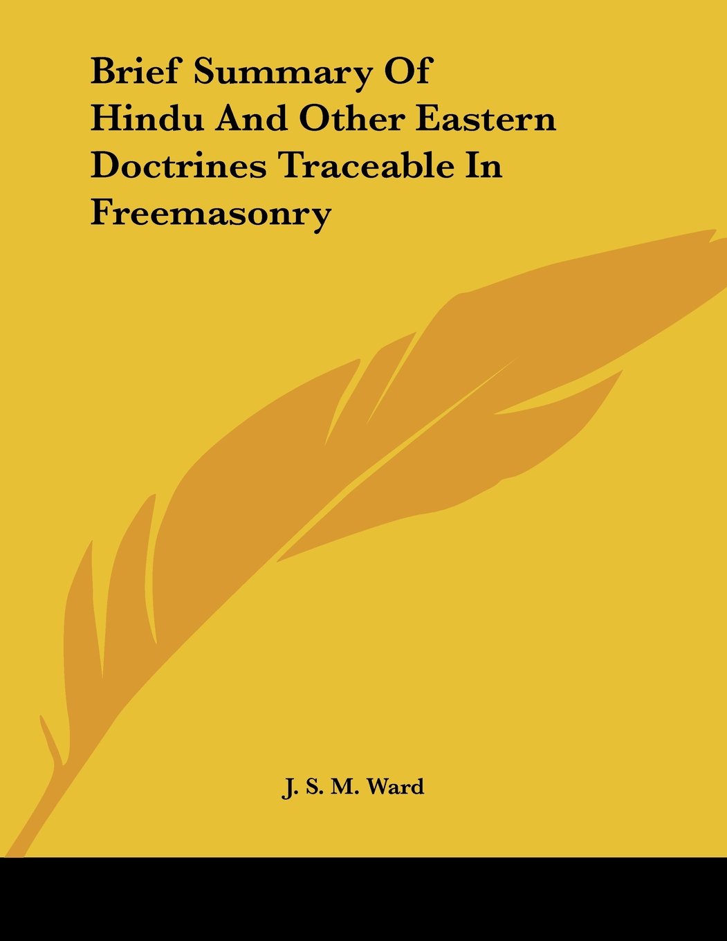 Brief Summary of Hindu and Other Eastern Doctrines Traceable in Freemasonry Books