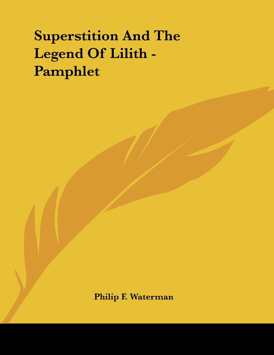 Superstition and the Legend of Lilith Books