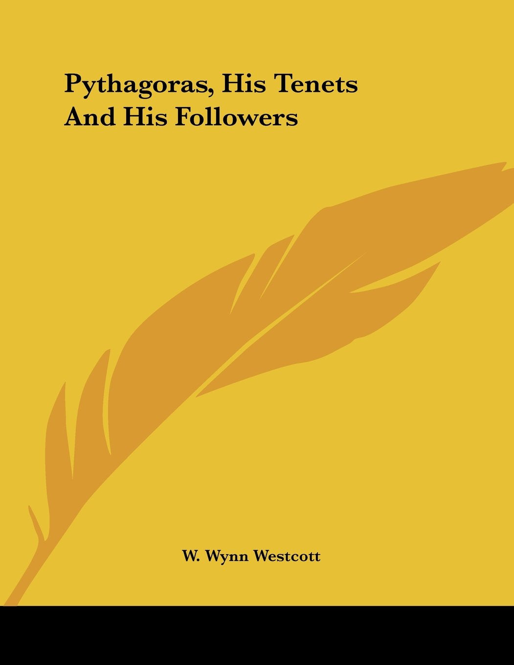 Pythagoras, His Tenets and His Followers Books