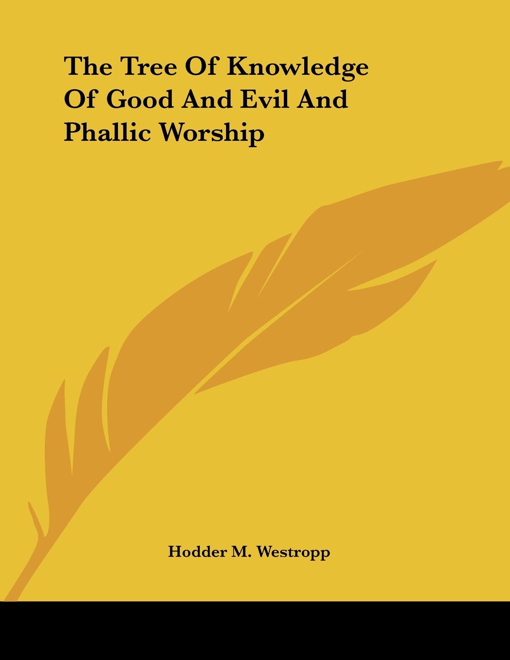 The Tree of Knowledge of Good and Evil and Phallic Worship Books