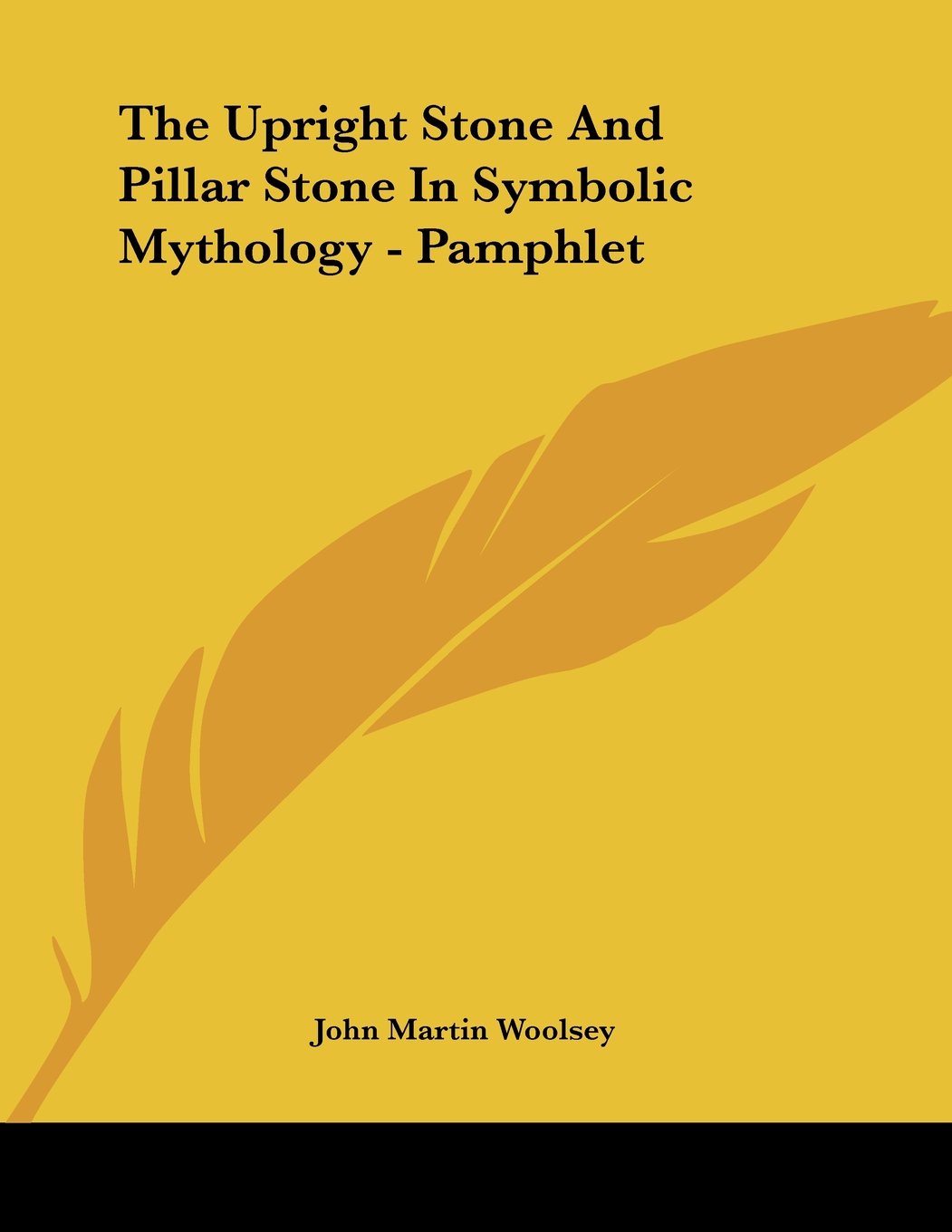 The Upright Stone and Pillar Stone in Symbolic Mythology Books
