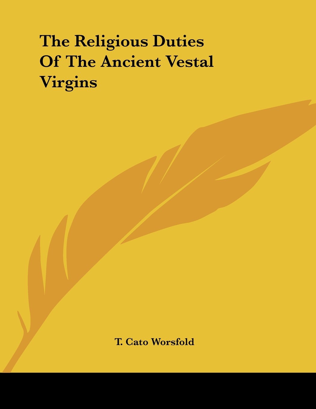 The Religious Duties of the Ancient Vestal Virgins Books