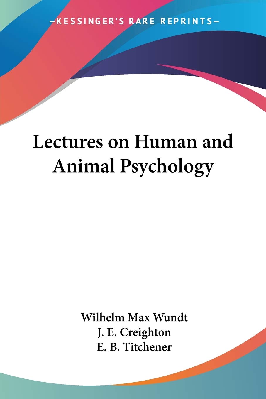 Lectures on Human and Animal Psychology Philosophy
