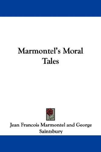 Marmontel's Moral Tales Philosophy