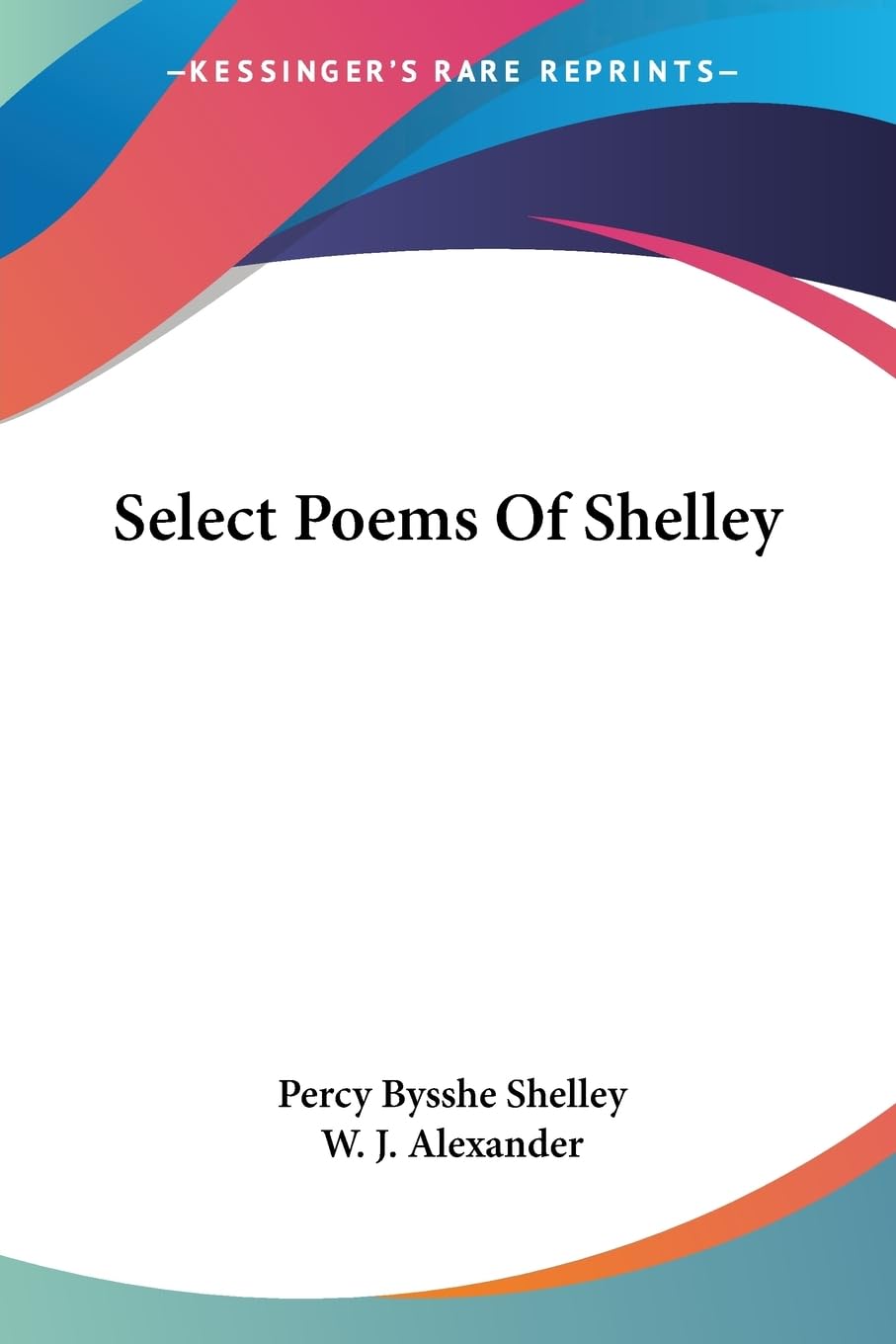 Select Poems of Shelley Poetry