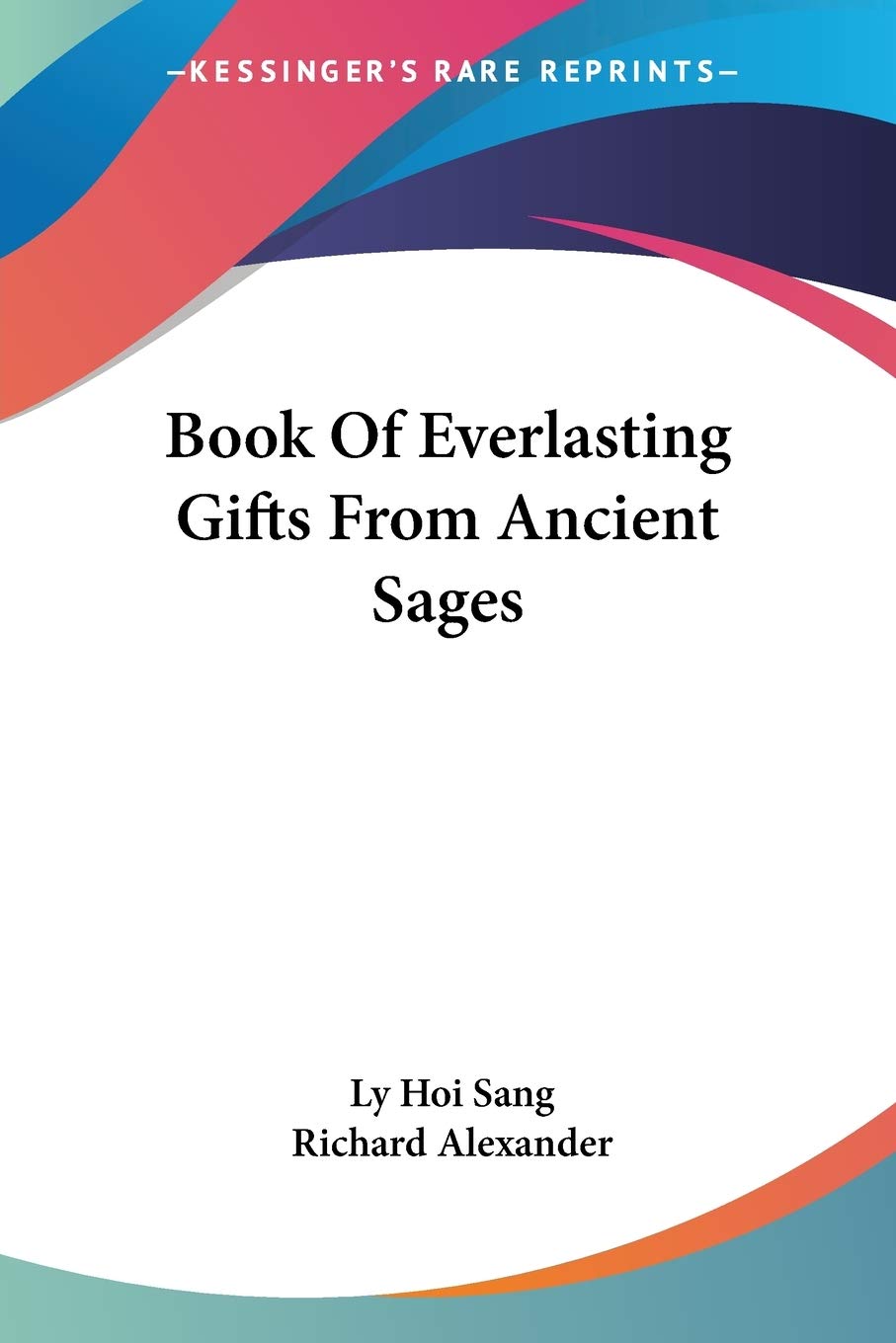 Book of Everlasting Gifts from Ancient Sages Philosophy