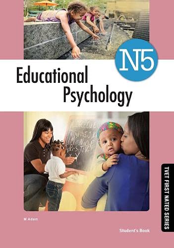 Educational Psychology N4 Student's Book (TVET First NATED) Learning & Reference