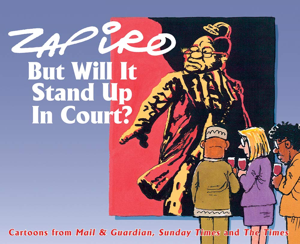 But Will It Stand Up in Court? (Zapiro) Manga