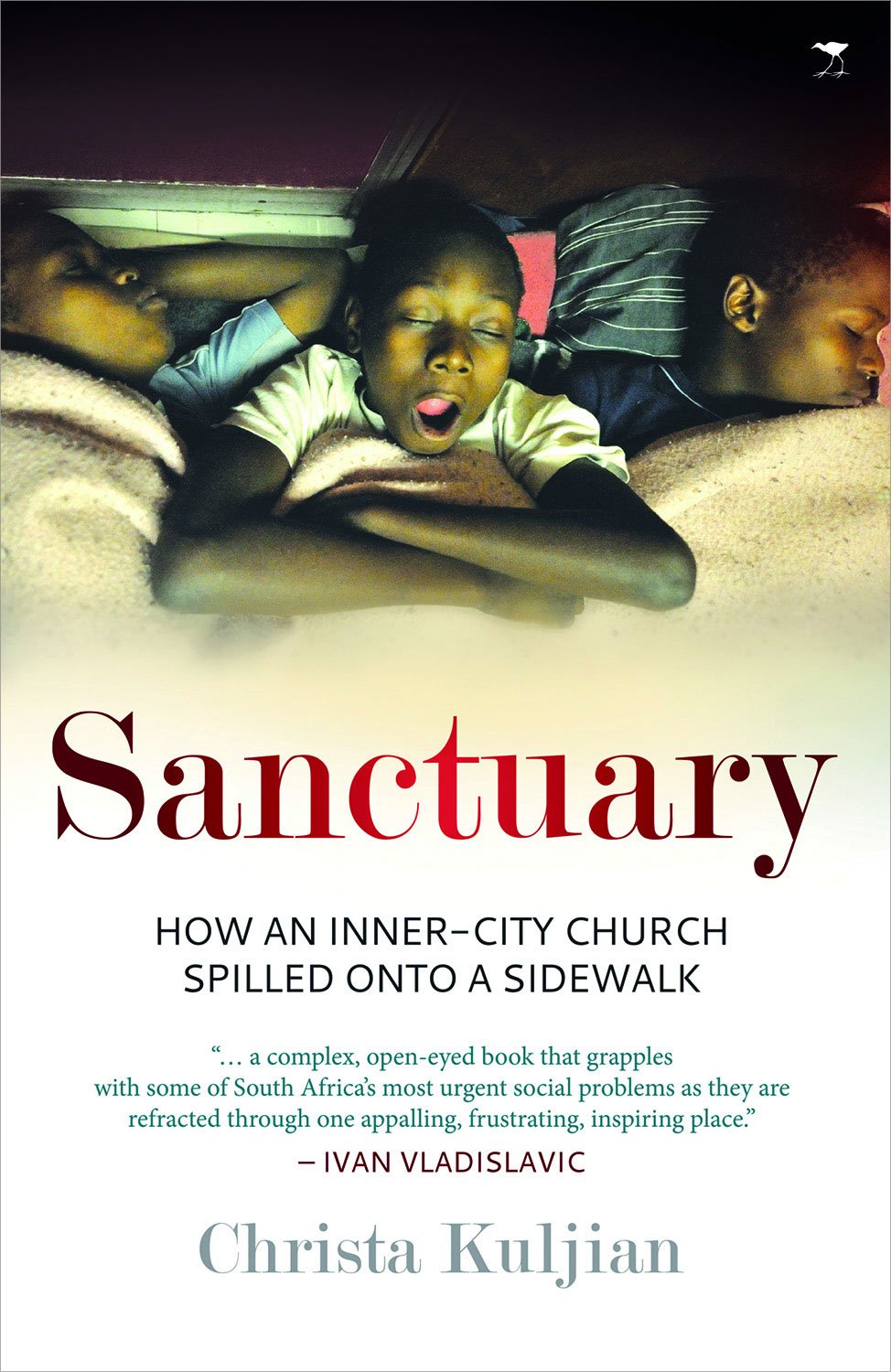 Sanctuary: How an Inner-City Church Spilled Onto a Sidewalk Books
