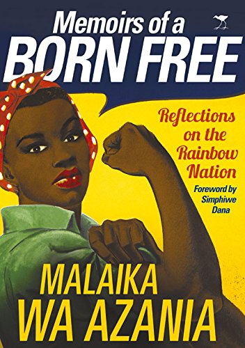 Memoirs of a born free Art & Literature
