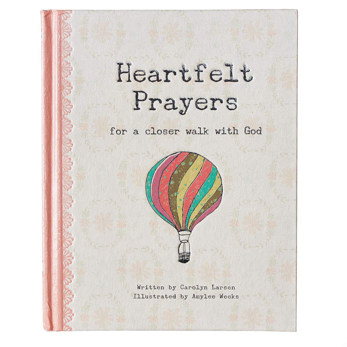 Heartfelt Prayers - Hardcover Film, Art & Culture