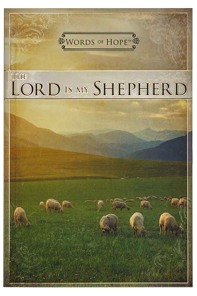Words of Hope the Lord Is My Shephard Social Sciences