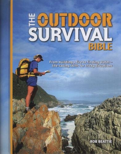 The Outdoor Survival Bible The Outdoor Survival Bible Books