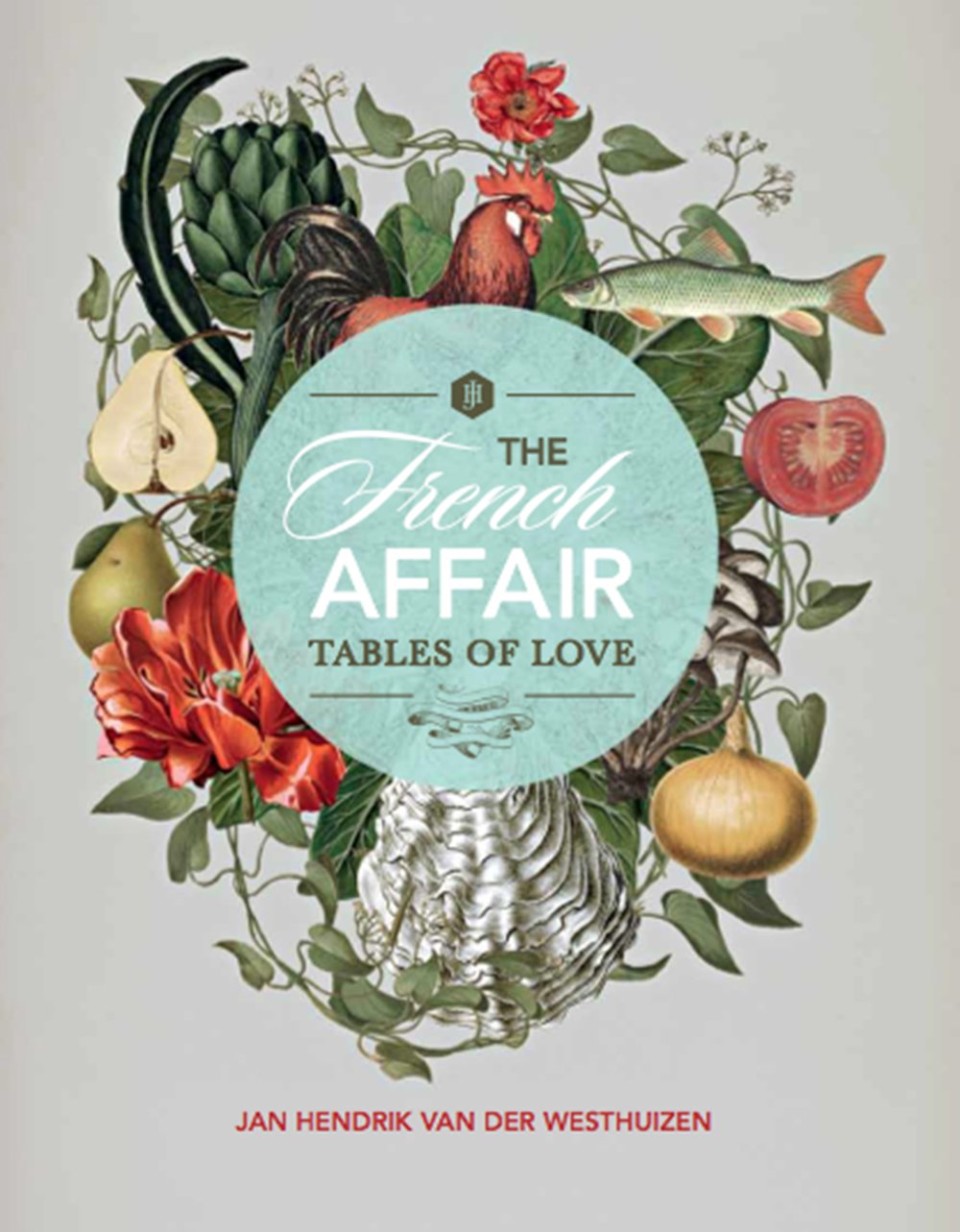 The French Affair: Tables of Love book