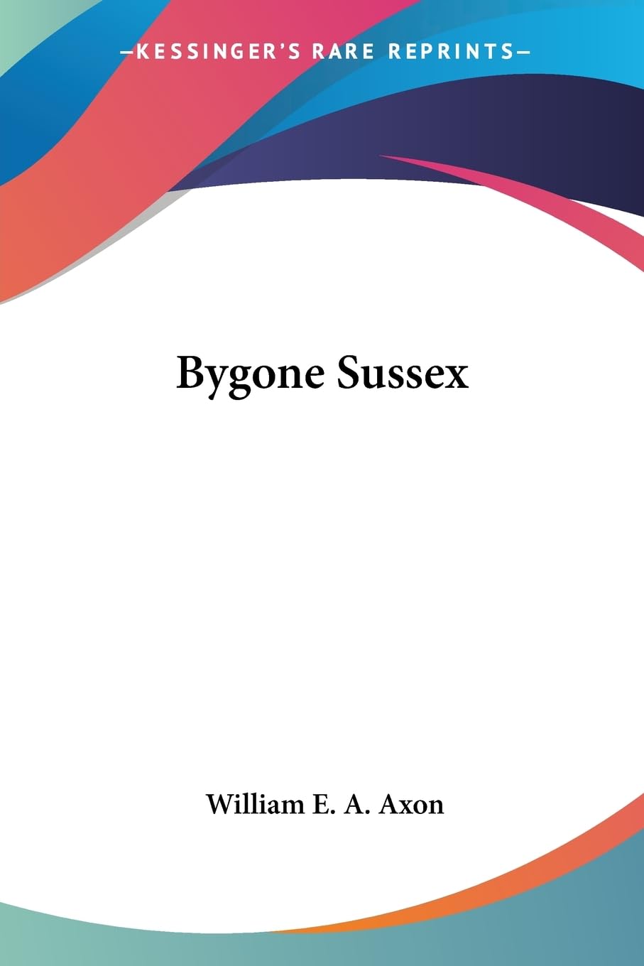 Product Image: Bygone Sussex
