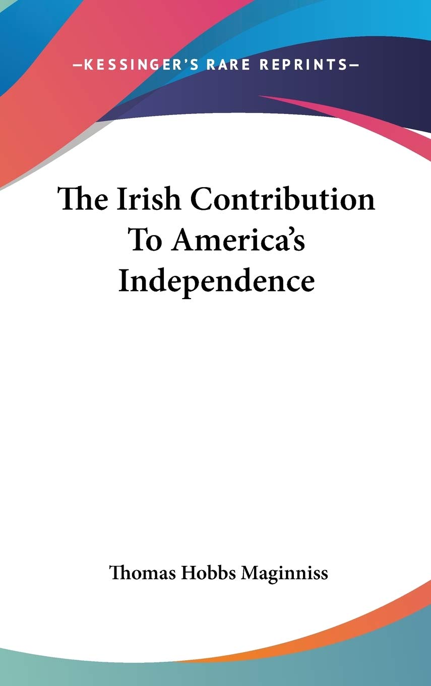 The Irish Contribution to America's Independence Poetry