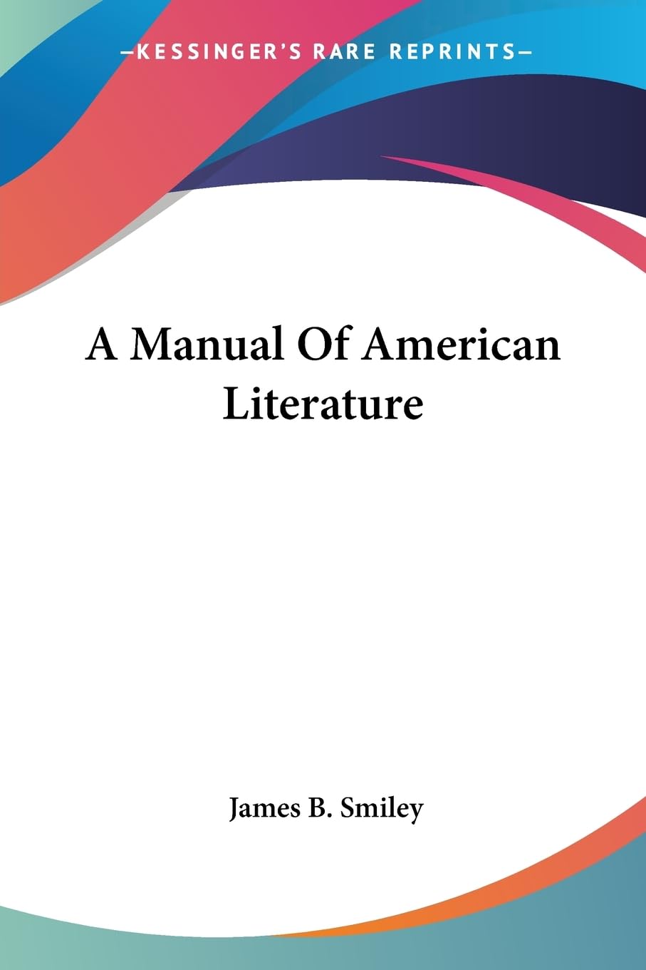 A Manual of American Literature Contemporary literature