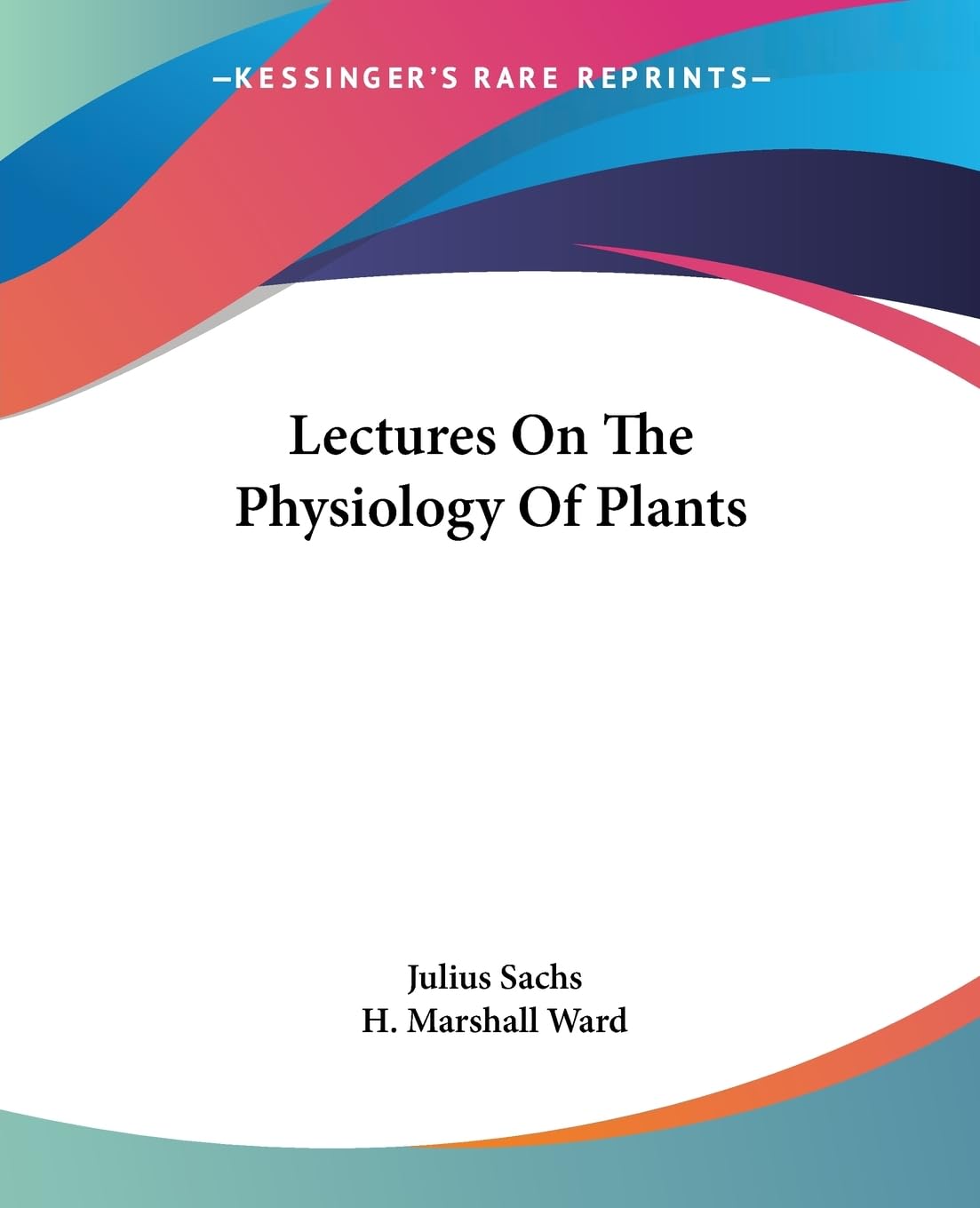 Lectures on the Physiology of Plants Mathematics