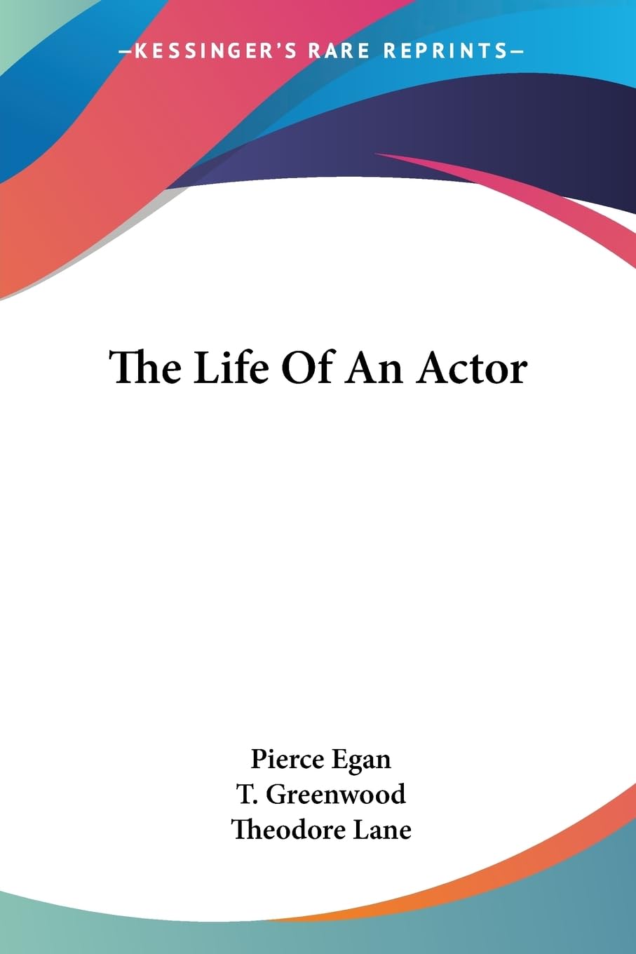The Life of an Actor Art & Literature