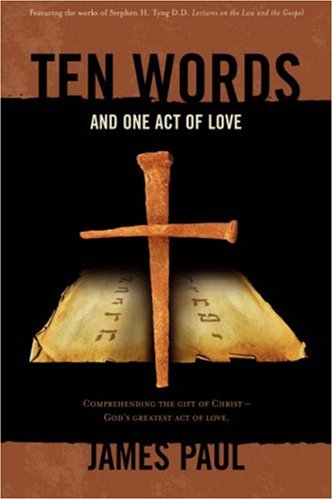 Ten Words and One Act of Love: Lectures on the Law and the Gospel Religion & Esotericism