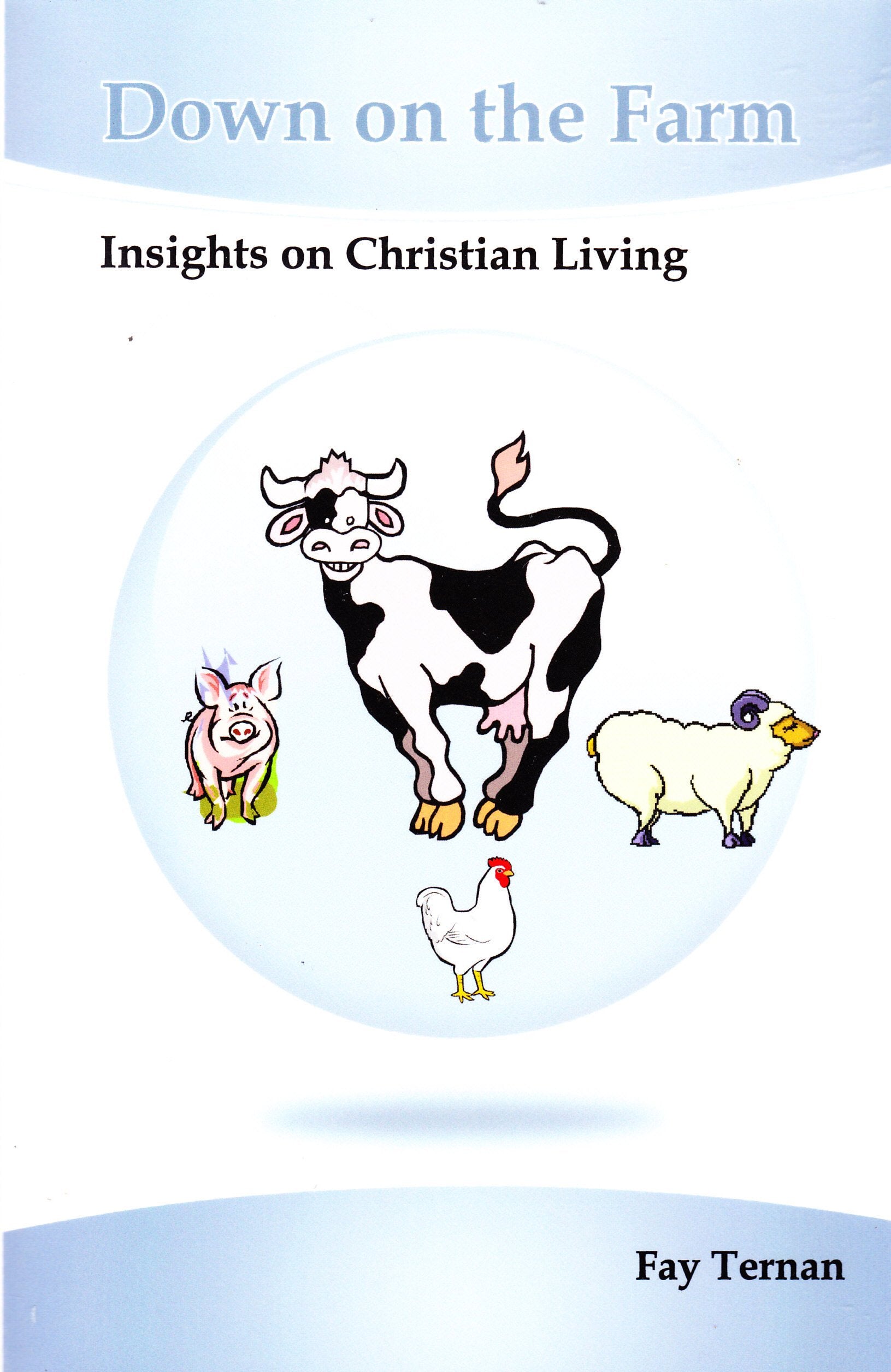 Down on the Farm: Insights on Christian Living Social Sciences