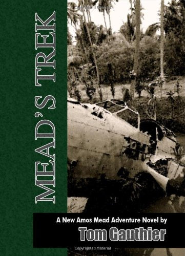Mead's Trek Historical Fiction