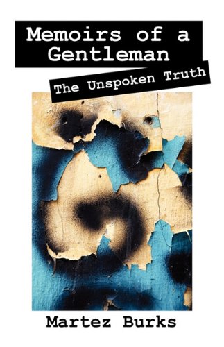 Memoirs of a Gentleman: The Unspoken Truth Contemporary literature