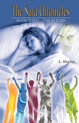 Product Image: The Sara Chronicles: Book Three-The Return