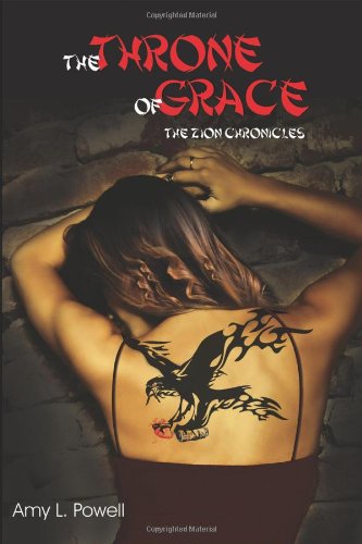 The Throne of Grace: The Zion Chronicles International