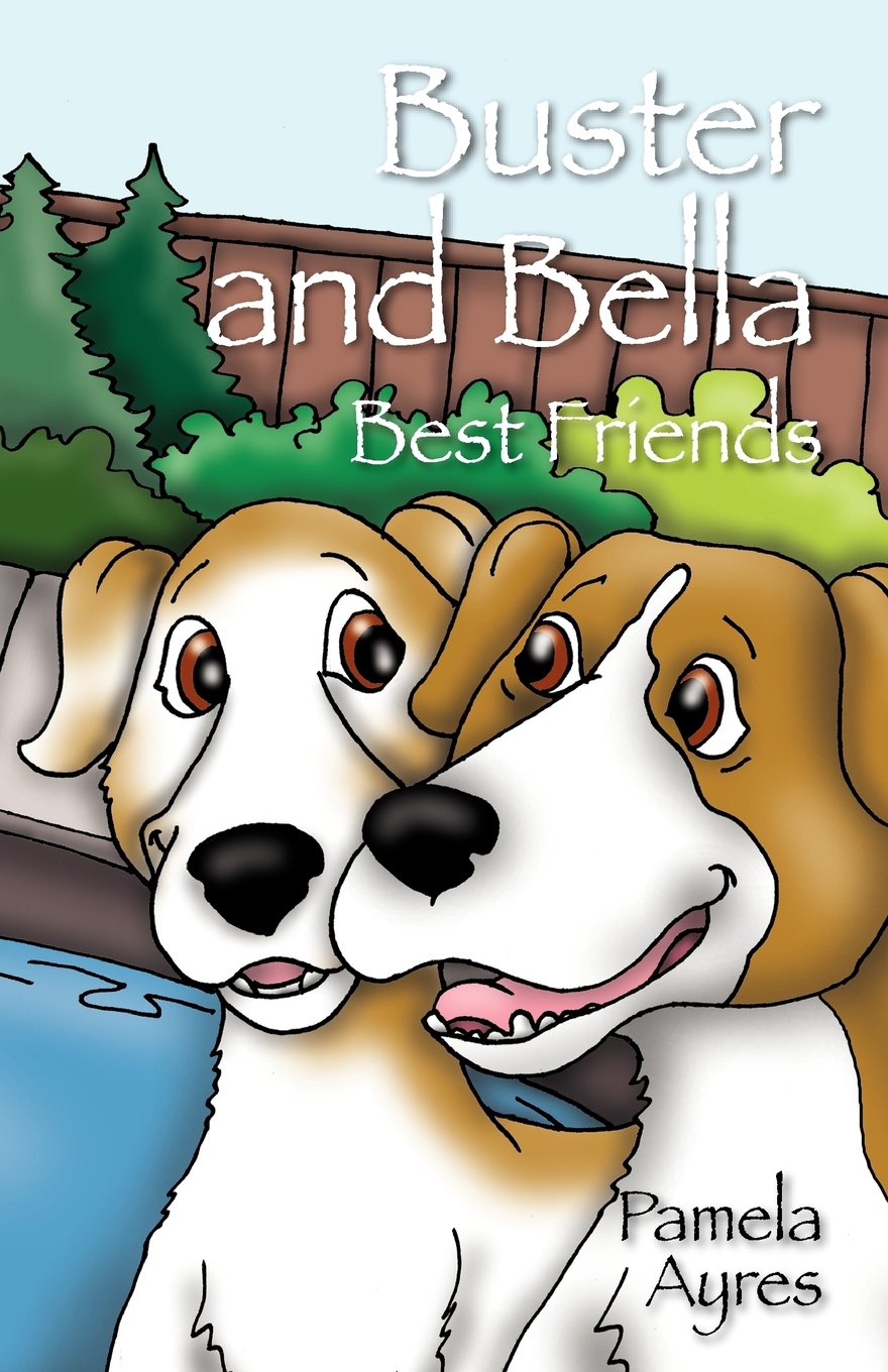 Buster and Bella: Best Friends Novels & Short Stories