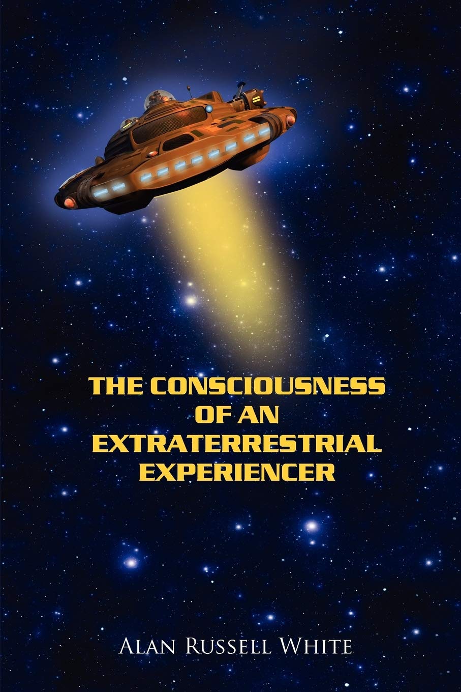 The Consciousness of an Extraterrestrial Experiencer Politics & Society