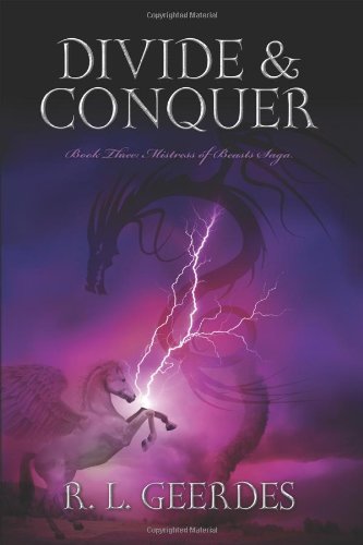 Divide & Conquer: Book Three: Mistress of Beasts Saga Contemporary literature