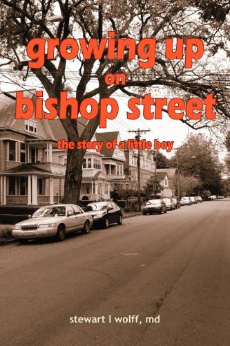 Growing Up on Bishop Street: The Story of a Little Boy Social Sciences