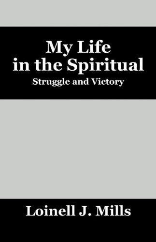 My Life in the Spiritual: From My Heart to God's Ears Contemporary literature