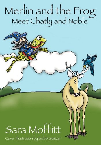 Merlin and the Frog Meet Chatly and Noble Novels & Short Stories