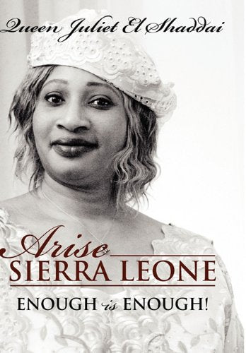 Arise Sierra Leone: Enough Is Enough! Religion & Esotericism