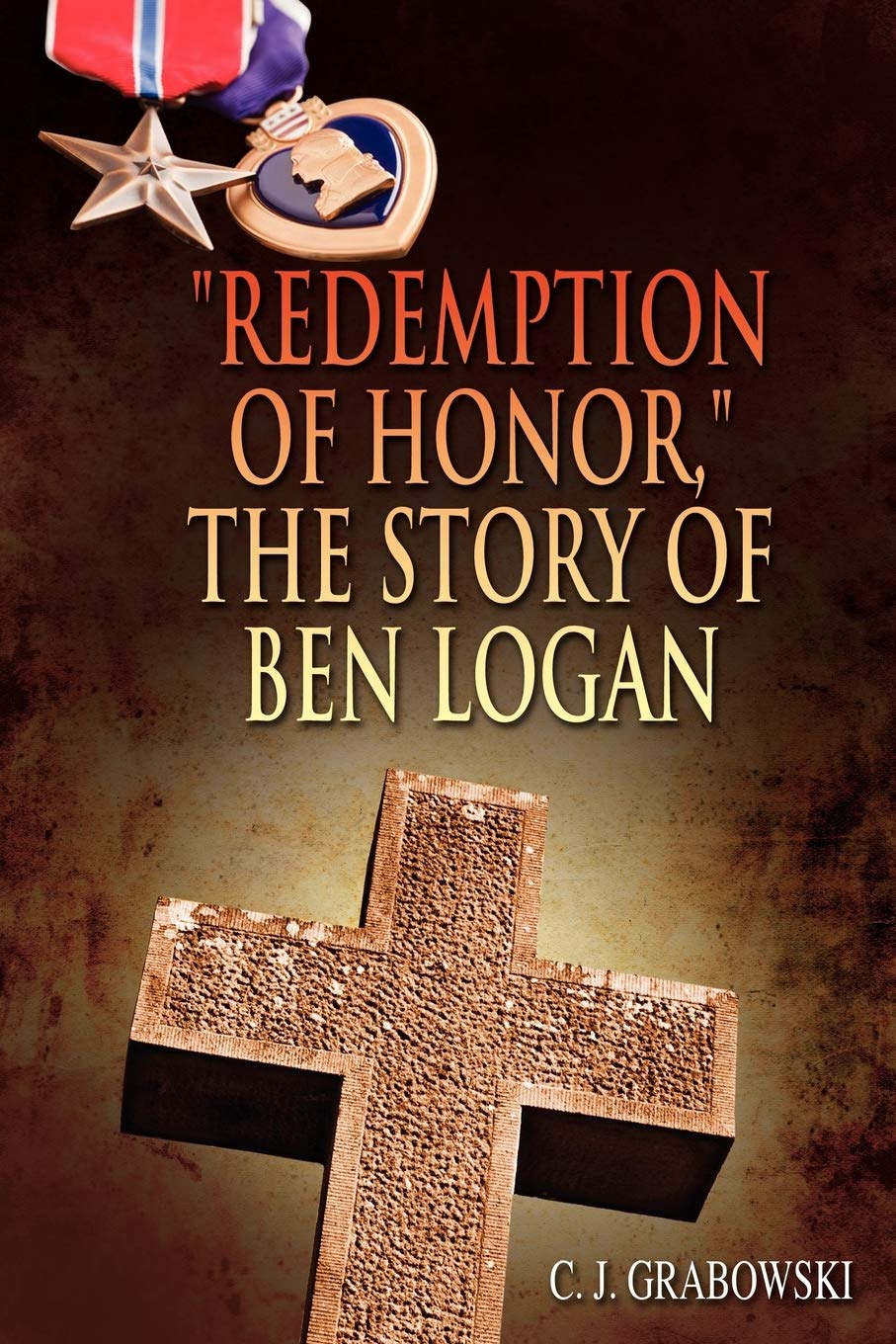 Redemption of Honor, the Story of Ben Logan Contemporary literature