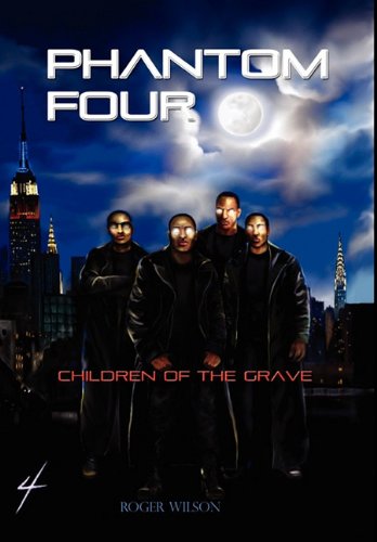 Phantom Four: Children of the Grave Action & Adventure