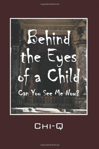 Behind the Eyes of a Child: Can You See Me Now? Drama