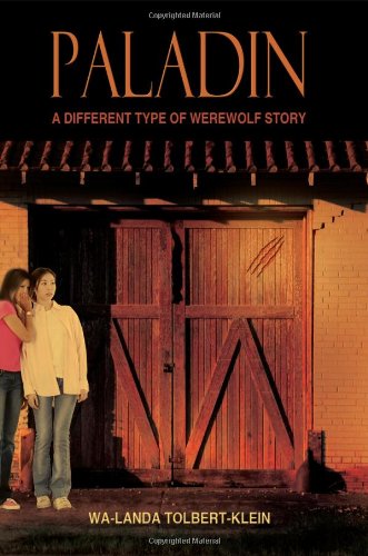 Paladin: A Different Type of Werewolf Story Action & Adventure