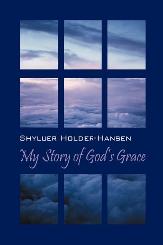 My Story of God's Grace Social Sciences