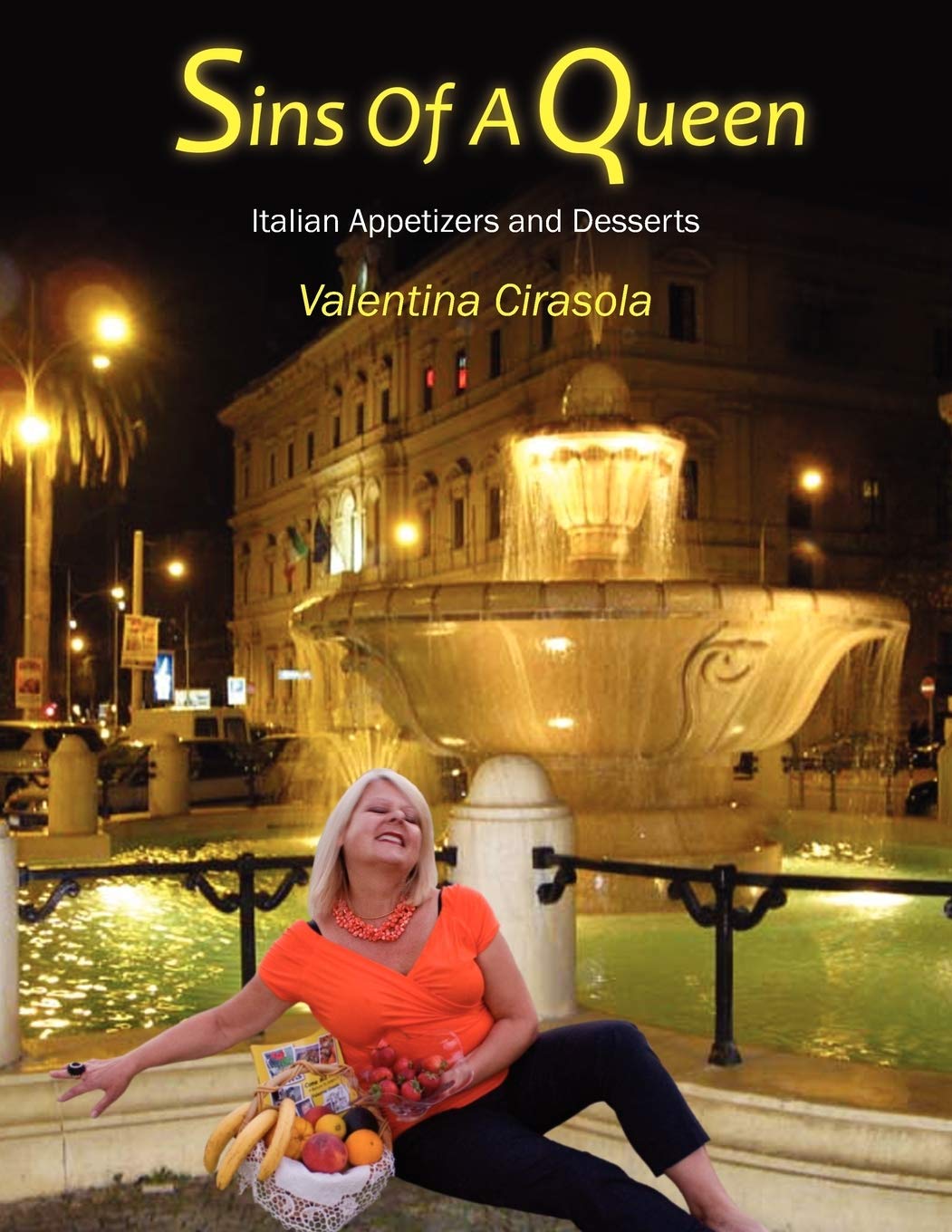 Sins Of A Queen: Italian Appetizers and Desserts Leisure, Home & Garden