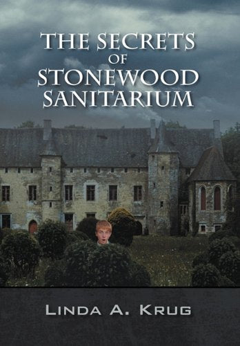 The Secrets of Stonewood Sanitarium Action & Adventure